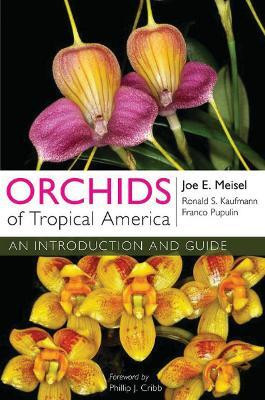 Orchids of Tropical America(English, Hardcover, Meisel Joe E.)
