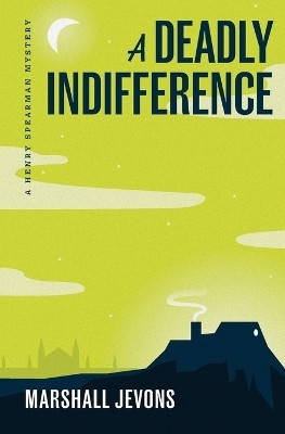 A Deadly Indifference(English, Paperback, Jevons Marshall)