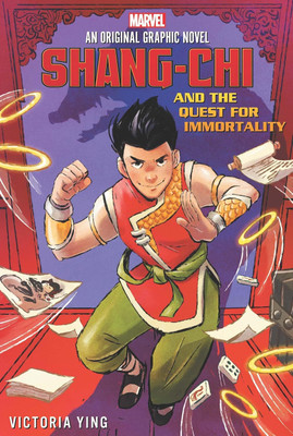 Shang-Chi And The Quest For Immortality (Original Marvel Graphic Novel)(Paperback, Victoria Ying)