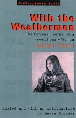 With the Weathermen(English, Paperback, Stern Susan)