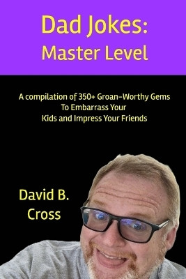 Dad Jokes(English, Paperback, Cross David B)