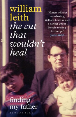 The Cut that Wouldn't Heal(English, Paperback, Leith William)