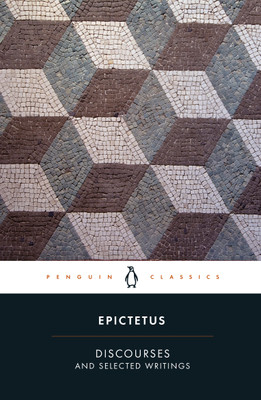 Discourses and Selected Writings(English, Paperback, Epictetus)
