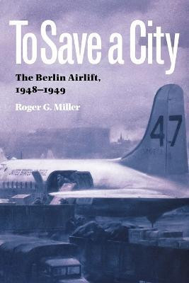 To Save a City(English, Paperback, Miller Roger G.)