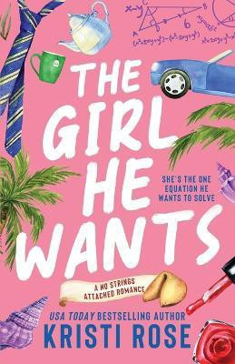 The Girl He Wants(English, Paperback, Rose Kristi)