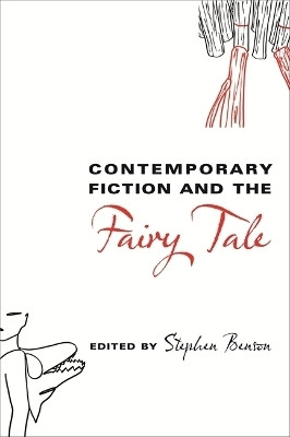 Contemporary Fiction and the Fairy Tale(English, Paperback, unknown)
