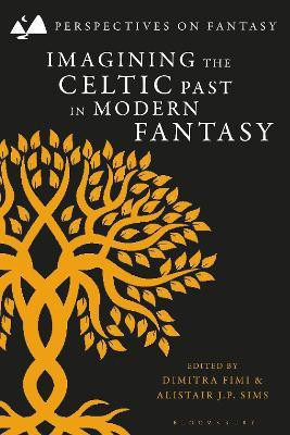 Imagining the Celtic Past in Modern Fantasy(English, Paperback, unknown)