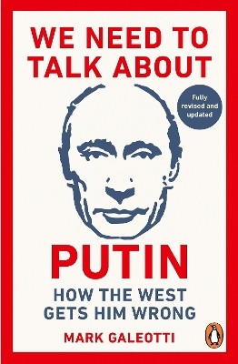 We Need to Talk About Putin(English, Paperback, Galeotti Mark)