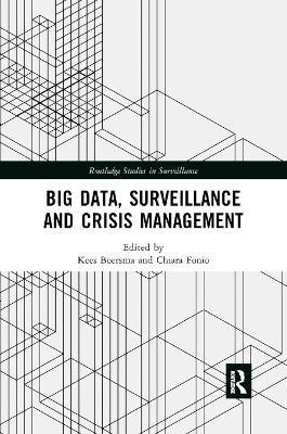 Big Data, Surveillance and Crisis Management(English, Paperback, unknown)