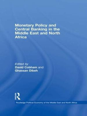 Monetary Policy and Central Banking in the Middle East and North Africa(English, Hardcover, unknown)