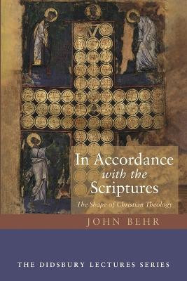 In Accordance with the Scriptures(English, Paperback, Behr John Fr)