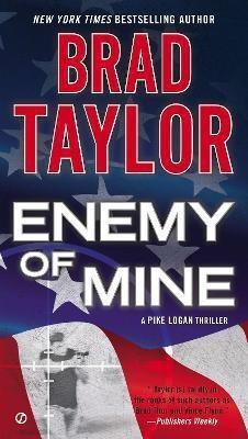 Enemy of Mine(English, Paperback, Taylor Brad)