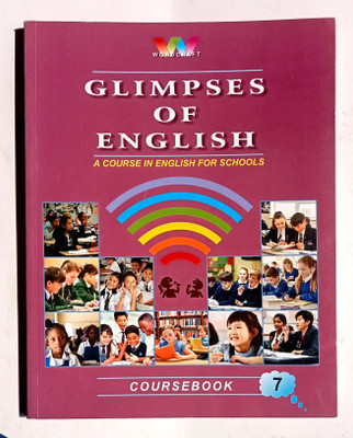 GLIMPSES OF ENGLISH COURSEBOOK CLASS-7(Paperback, T.C. Ghai)