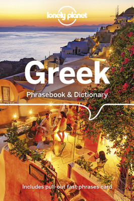 Lonely Planet Greek Phrasebook & Dictionary(English, Paperback, Lonely Planet Thanasis)
