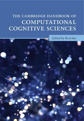 The Cambridge Handbook of Computational Cognitive Sciences(English, Hardcover, unknown)