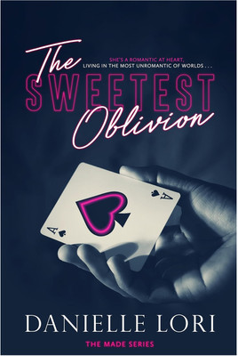 The Sweetest Oblivion, Paperback, English(Paperback, Lori Danielle)