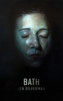 Bath(English, Paperback, Silverman Jen)