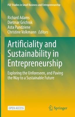 Artificiality and Sustainability in Entrepreneurship(English, Hardcover, unknown)