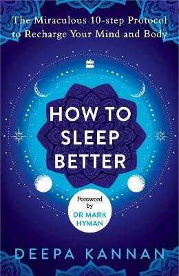 How to Sleep Better(English, Paperback, Kannan Deepa)