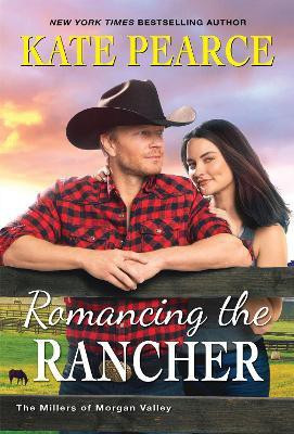 Romancing the Rancher(English, Paperback, Pearce Kate)
