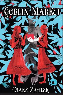 Goblin Market(English, Hardcover, Zahler Diane)