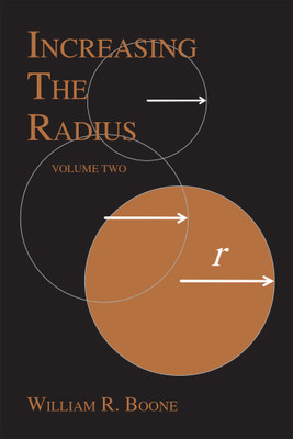 Increasing the Radius(English, Hardcover, Boone William R)