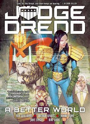 Judge Dredd: A Better World(English, Paperback, Williams Rob)