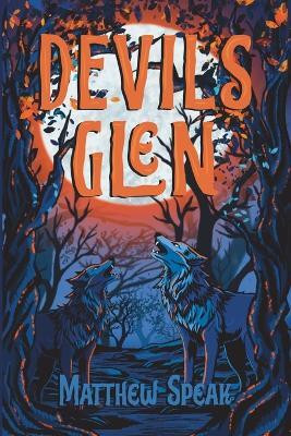 Devils Glen(English, Paperback, Speak Matthew)