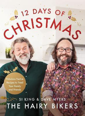 The Hairy Bikers' 12 Days of Christmas(English, Hardcover, Bikers Hairy)