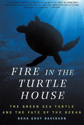 Fire In The Turtle House(English, Paperback, Gray Davidson Osha)