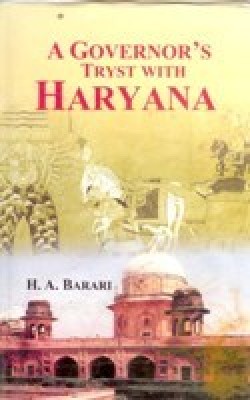 A Governors Tryst With Haryana(Paperback, H. A. Barari)