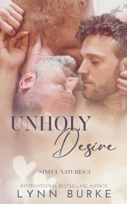 Unholy Desire(English, Paperback, Burke Lynn)