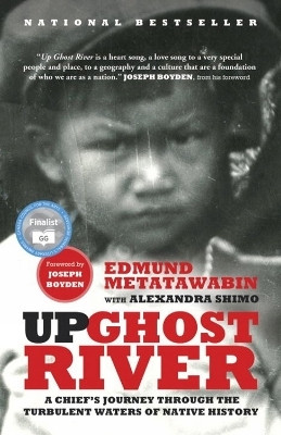 Up Ghost River(English, Paperback, Metatawabin Edmund)