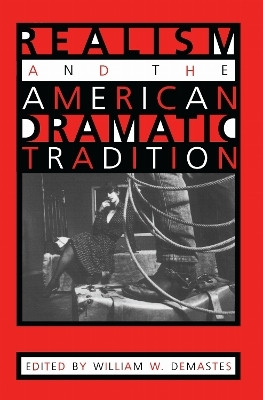 Realism and the American Dramatic Tradition(English, Paperback, unknown)