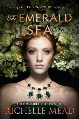 The Emerald Sea(English, Hardcover, Mead Richelle)