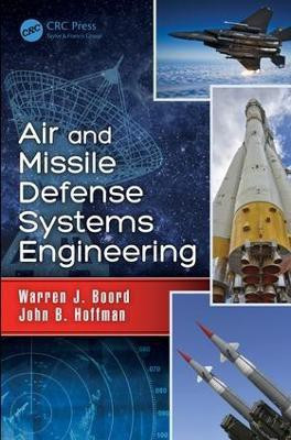 Air and Missile Defense Systems Engineering(English, Hardcover, Boord Warren J.)