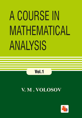 A Course in Mathematical Analysis - Vol.1(Hardcover, Édouard Goursat)