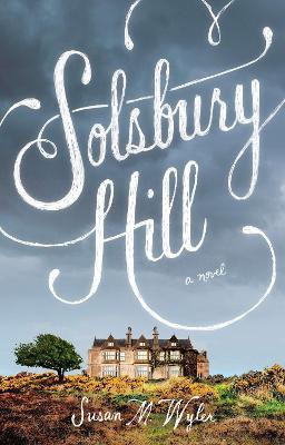 Solsbury Hill(English, Paperback, Wyler Susan M.)