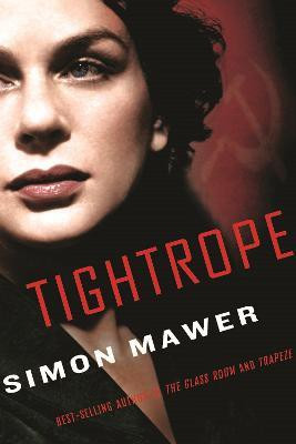 Tightrope(English, Paperback, Mawer Simon)