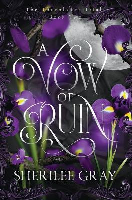 A Vow of Ruin(English, Paperback, Gray Sherilee)