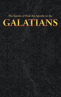 The Epistle of Paul the Apostle to the GALATIANS(English, Hardcover, King James)