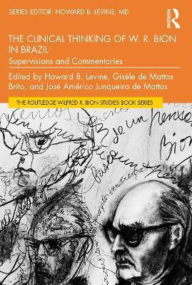 The Clinical Thinking of W. R. Bion in Brazil(English, Paperback, unknown)