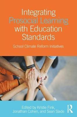 Integrating Prosocial Learning with Education Standards(English, Paperback, unknown)