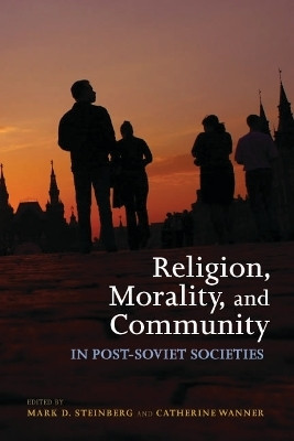 Religion, Morality, and Community in Post-Soviet Societies(English, Paperback, unknown)