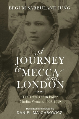 A Journey to Mecca and London(English, Paperback, unknown)
