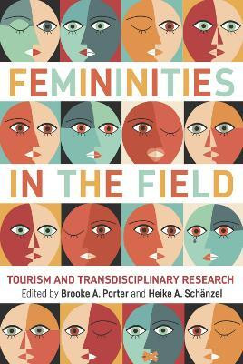 Femininities in the Field(English, Paperback, unknown)