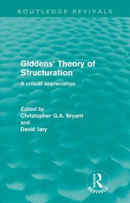 Giddens' Theory of Structuration (Routledge Revivals)(English, Paperback, unknown)