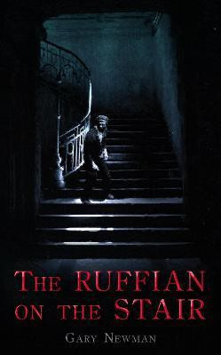 The Ruffian on the Stair(English, Electronic book text, Newman Gary)