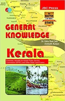 GENERAL KNOWLEDGE’ “KERALA”:- Extremely valuable for Kerala Public Service Commission (KPSC) and Other State Level Exams.(English, Paperback, Amitabh Ranjan Dr Usha Rani Jain)