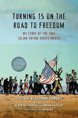 Turning 15 on the Road to Freedom(English, Paperback, Lowery Lynda Blackmon)